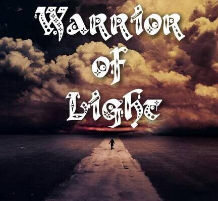 warrior of Light Quotes